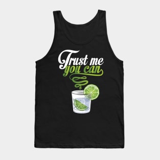 Gin Trust me You Can Tank Top